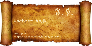 Wachner Vajk névjegykártya